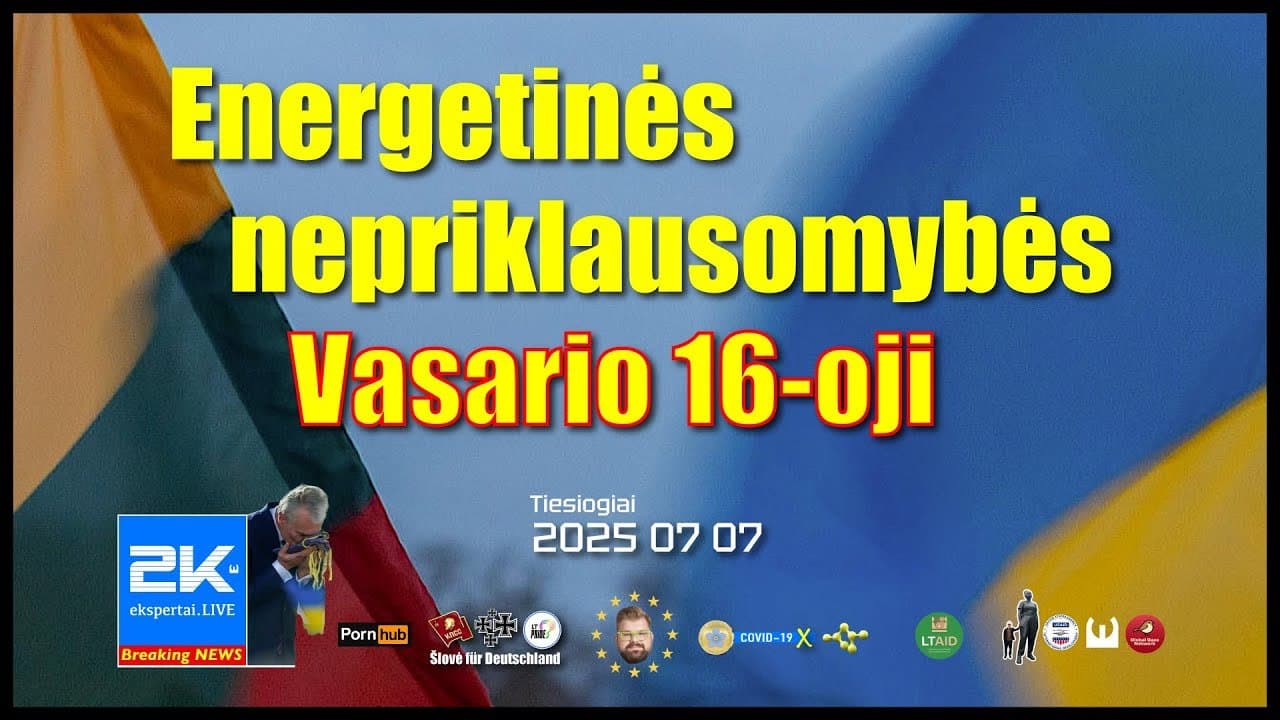 Jau turime energetinės nepriklausomybės Kovo 11-ąją, metas turėti ir Vasario 16-ąją